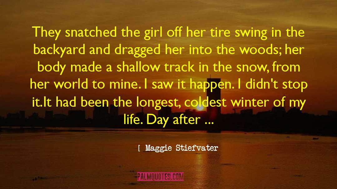 Insatiable quotes by Maggie Stiefvater