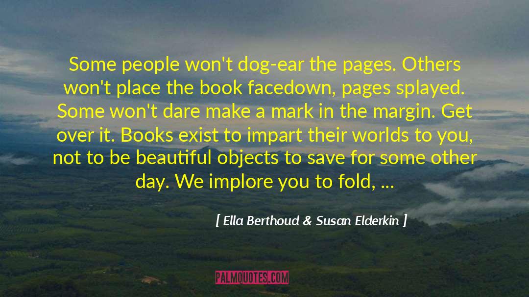 Inscribe quotes by Ella Berthoud & Susan Elderkin