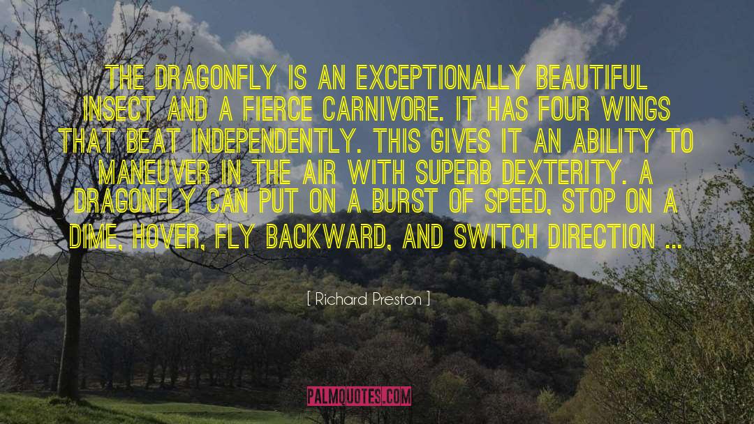 Insect Fly quotes by Richard Preston