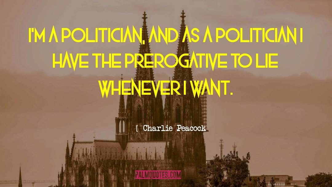 Insect Politics quotes by Charlie Peacock