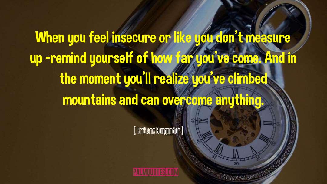 Insecure Attachment quotes by Brittany Burgunder