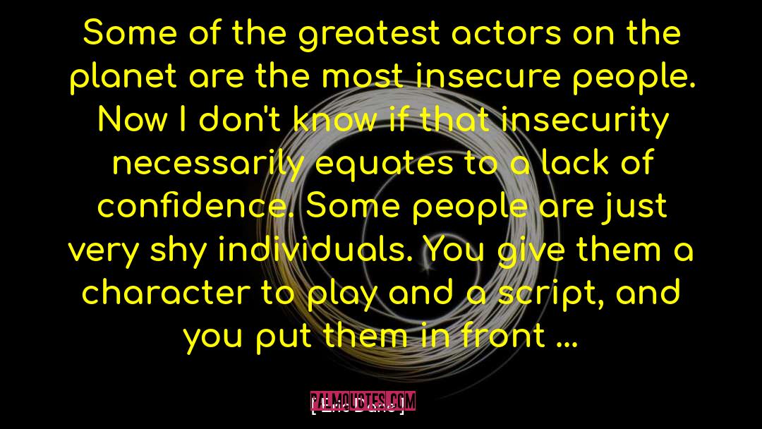 Insecure People quotes by Eric Dane