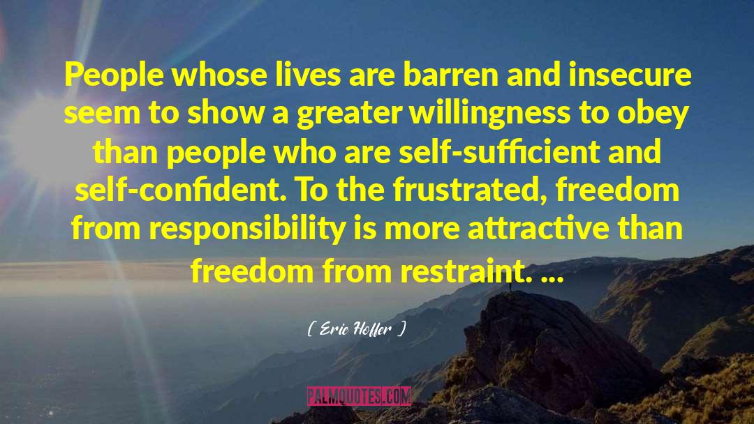 Insecure quotes by Eric Hoffer