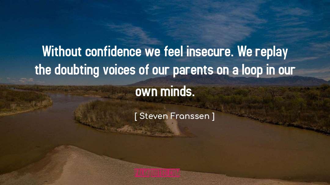 Insecure quotes by Steven Franssen