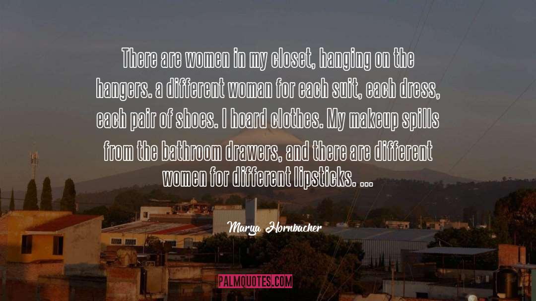 Insecure Women quotes by Marya Hornbacher