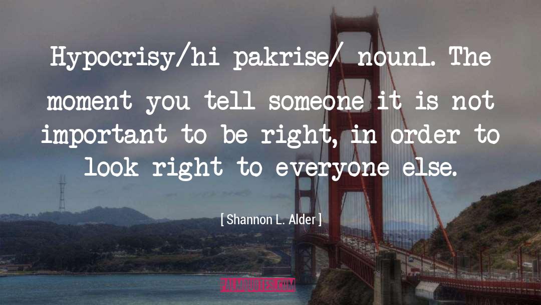Insecure Women quotes by Shannon L. Alder