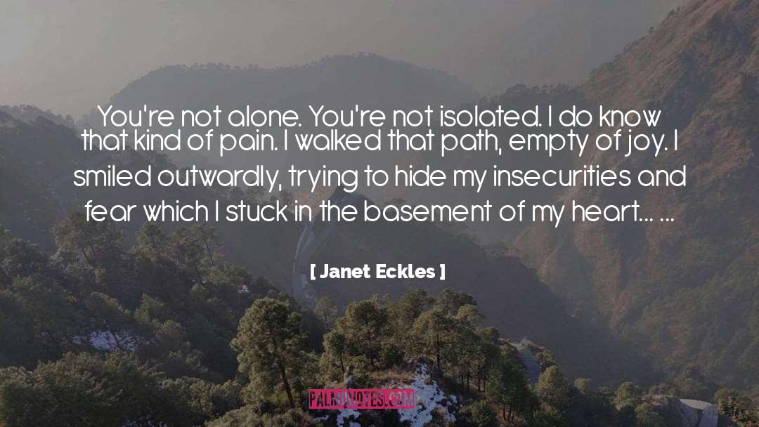 Insecurities quotes by Janet Eckles