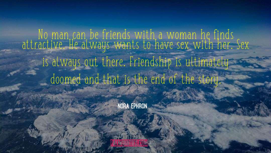 Insecurity And Friendship quotes by Nora Ephron