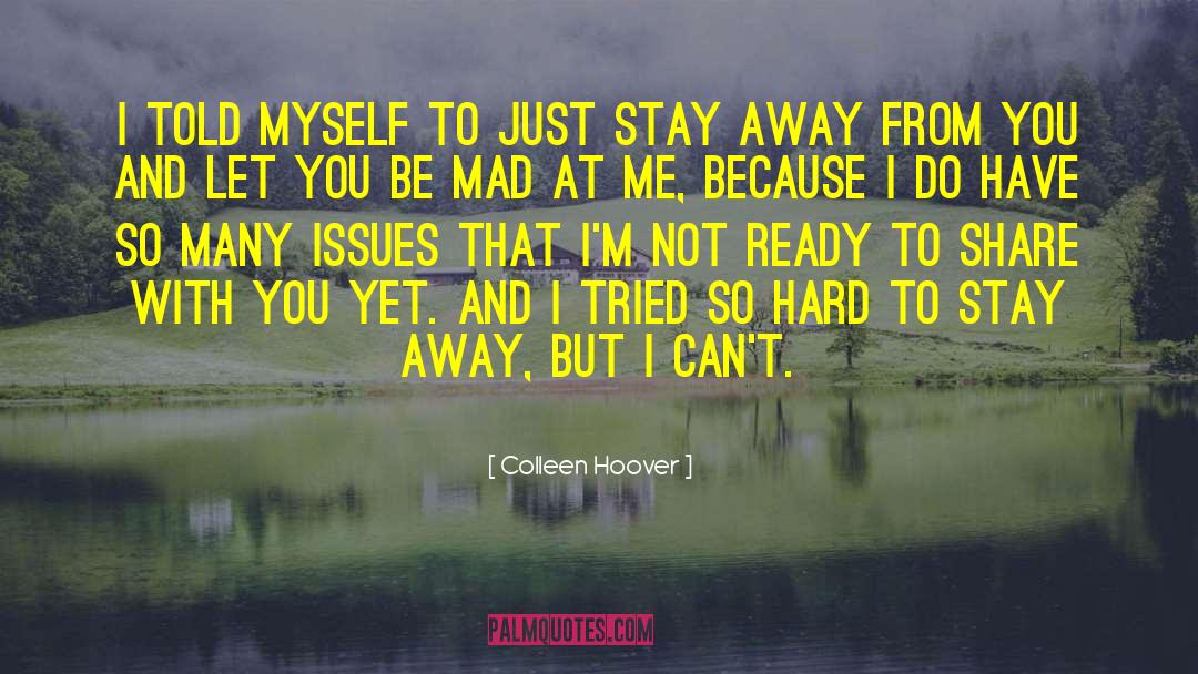 Insecurity Issues quotes by Colleen Hoover