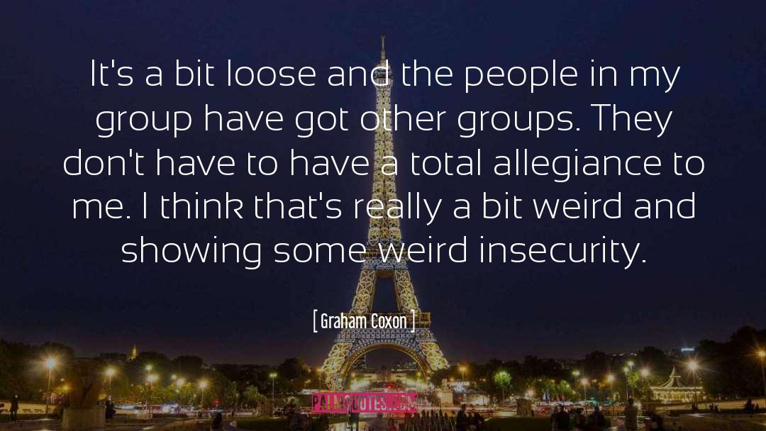 Insecurity quotes by Graham Coxon