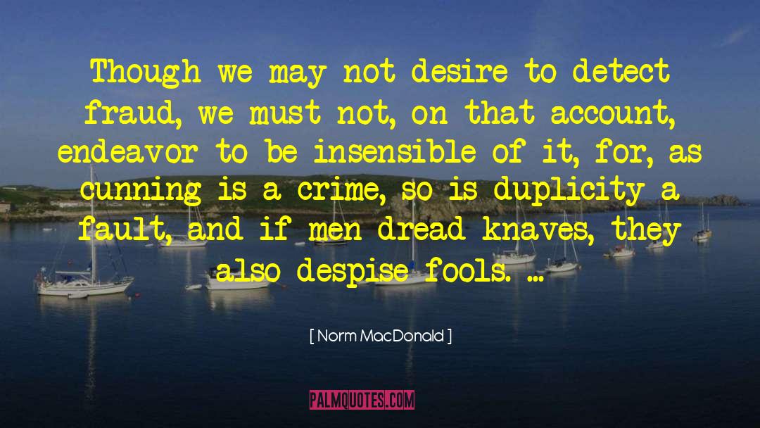 Insensible quotes by Norm MacDonald