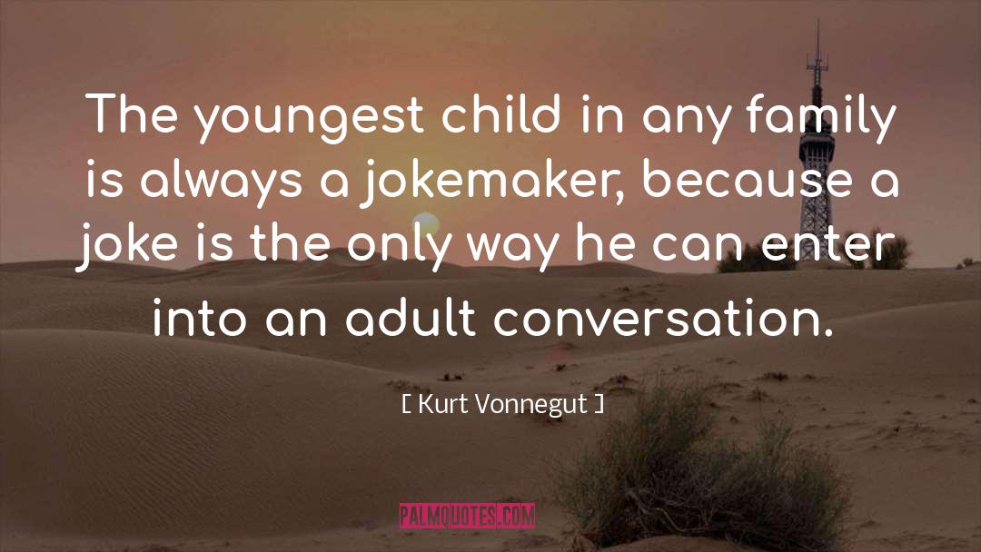 Insensitive Jokes quotes by Kurt Vonnegut