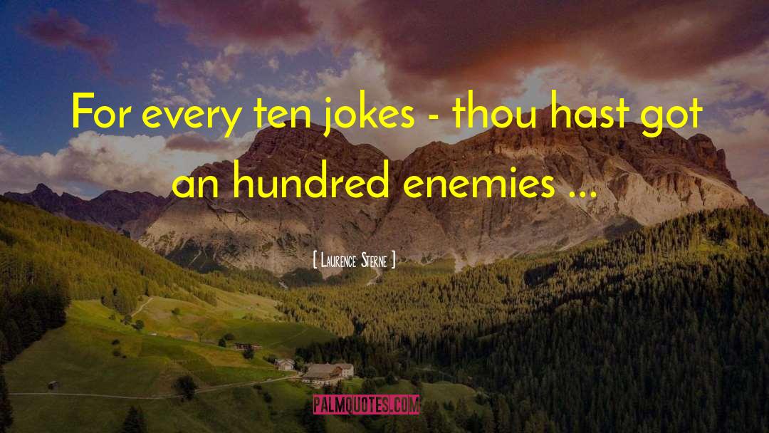 Insensitive Jokes quotes by Laurence Sterne