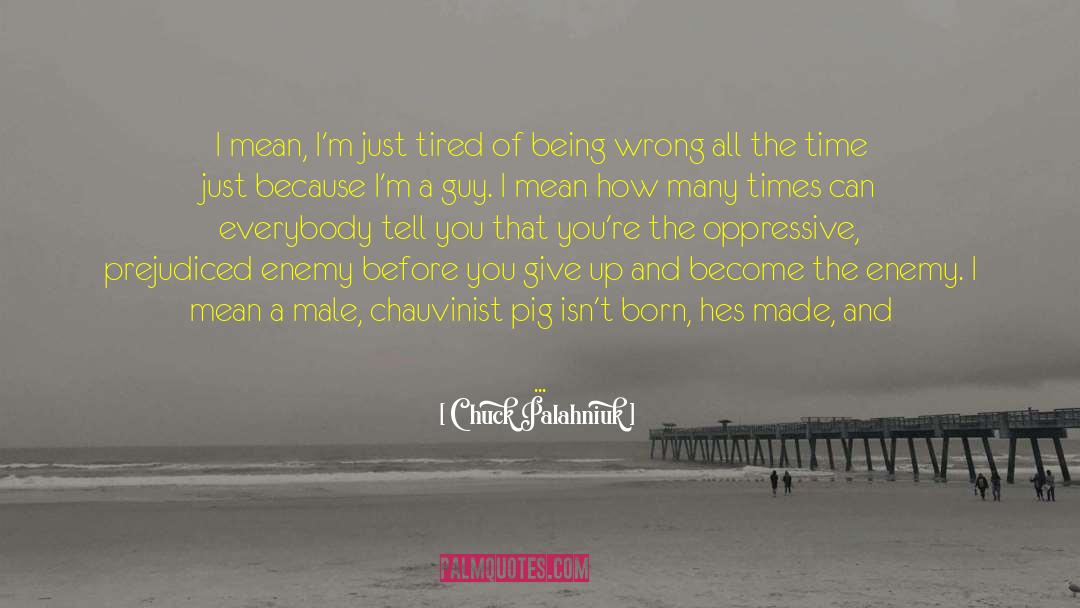 Insensitive quotes by Chuck Palahniuk