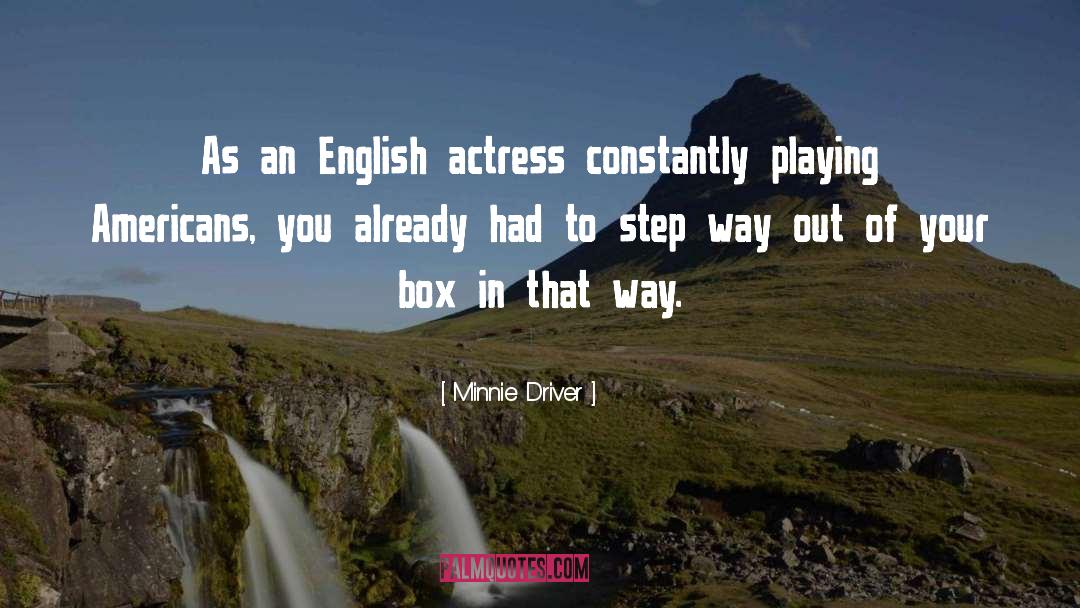Insgesamt English quotes by Minnie Driver