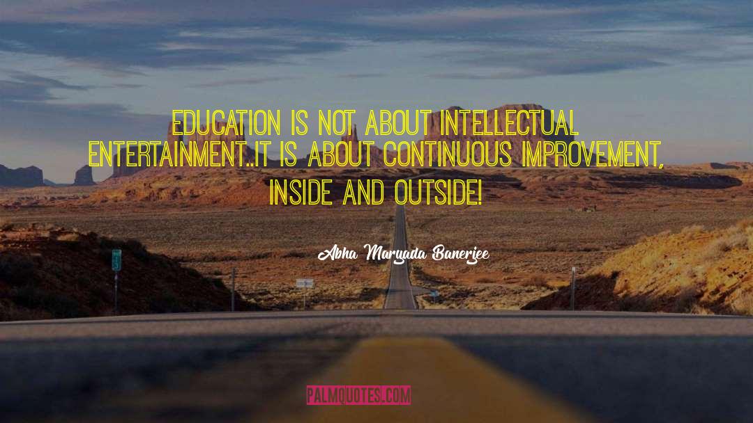 Inside And Outside quotes by Abha Maryada Banerjee