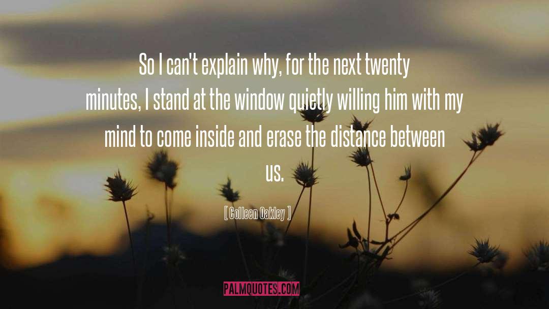 Inside And Outside quotes by Colleen Oakley