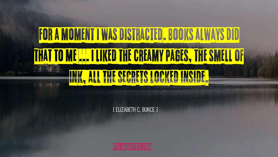 Inside Books quotes by Elizabeth C. Bunce