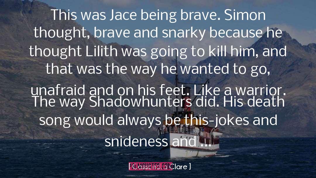 Inside Jokes quotes by Cassandra Clare