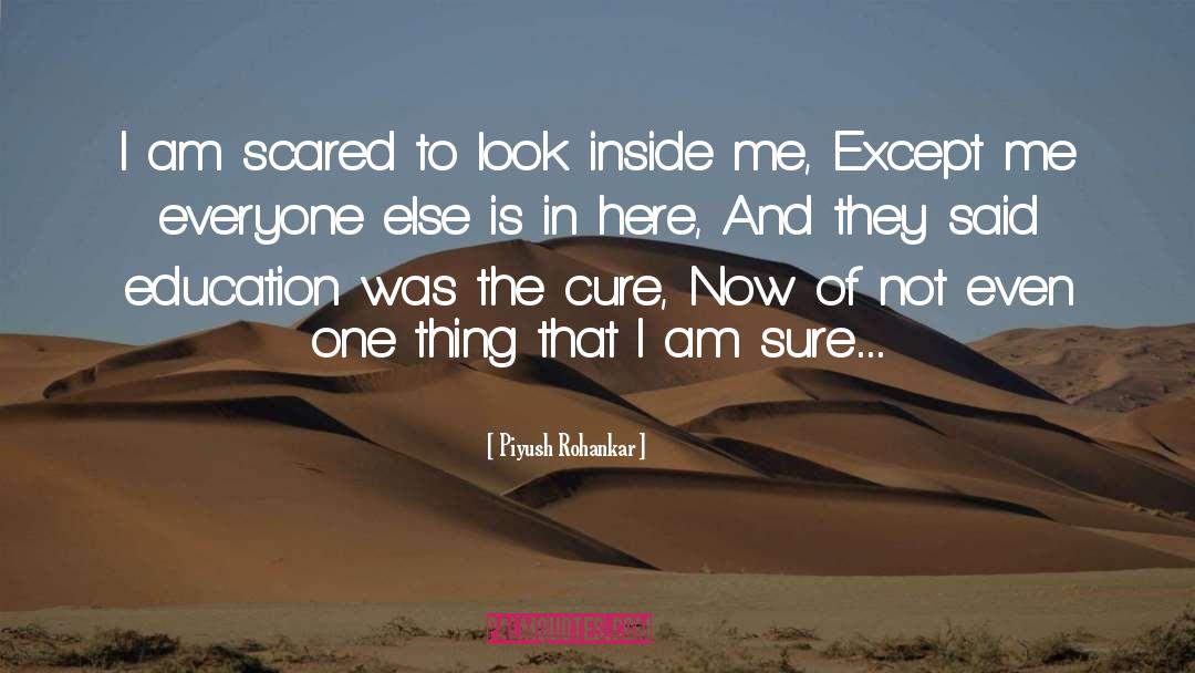 Inside Me quotes by Piyush Rohankar
