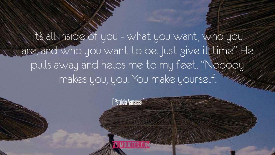Inside Of You quotes by Patricia Vanasse