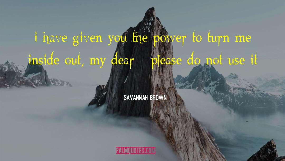 Inside Out Leadership quotes by Savannah Brown