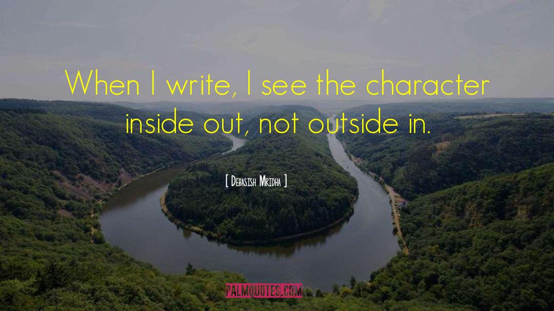 Inside Out quotes by Debasish Mridha