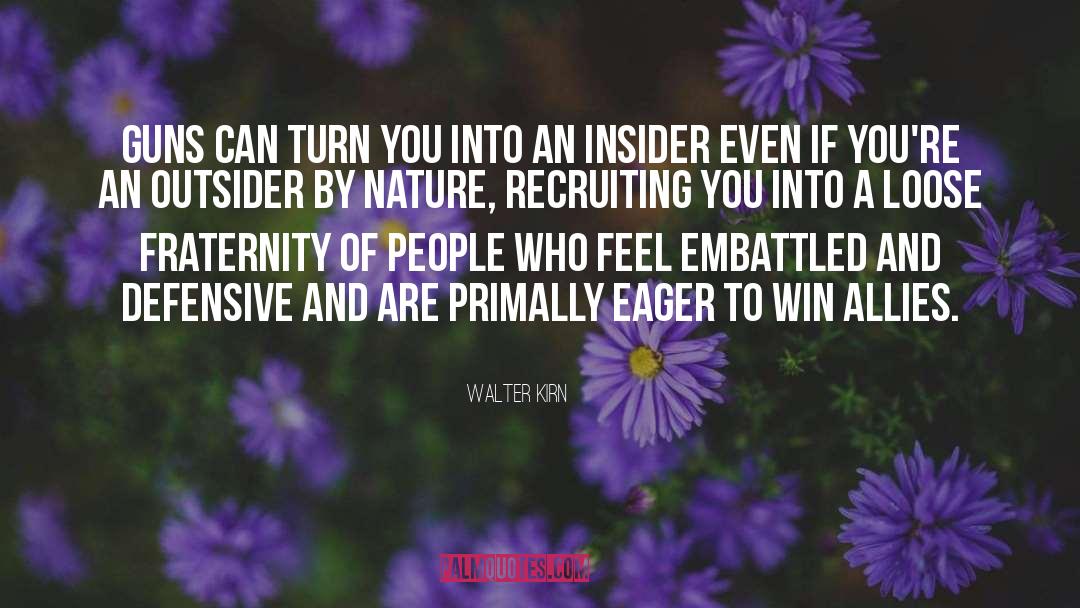 Insider quotes by Walter Kirn