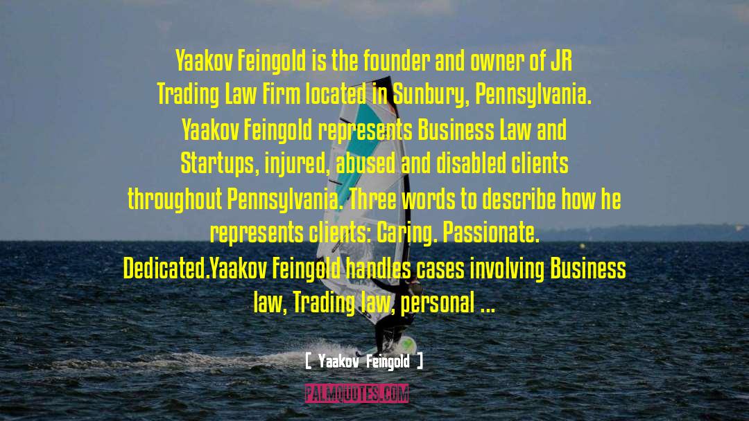 Insider Trading quotes by Yaakov Feingold