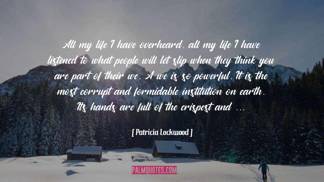 Insiders quotes by Patricia Lockwood