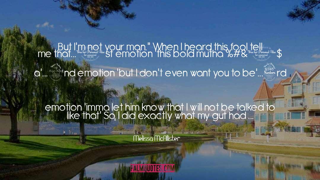 Insight quotes by Melissa McAllister
