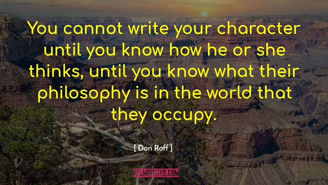 Insightful quotes by Don Roff