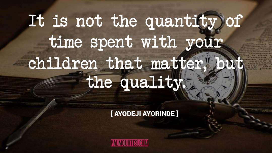 Insights Of Children quotes by AYODEJI AYORINDE