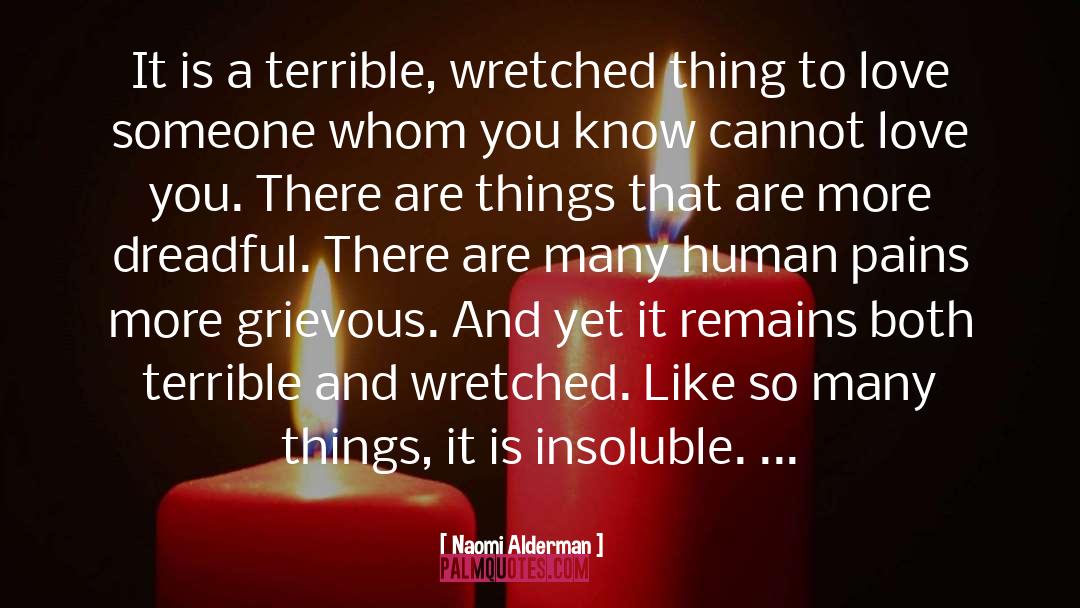 Insignificant Things quotes by Naomi Alderman