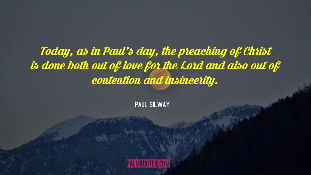 Insincerity quotes by Paul Silway