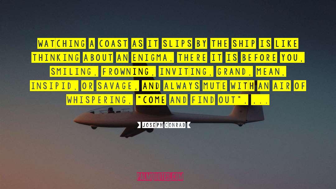 Insipid quotes by Joseph Conrad