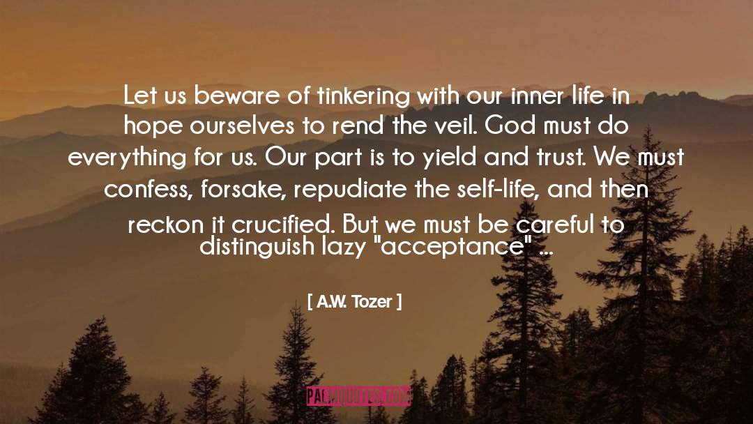 Insist Upon quotes by A.W. Tozer