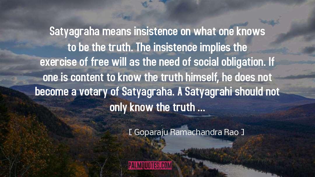 Insist Upon quotes by Goparaju Ramachandra Rao