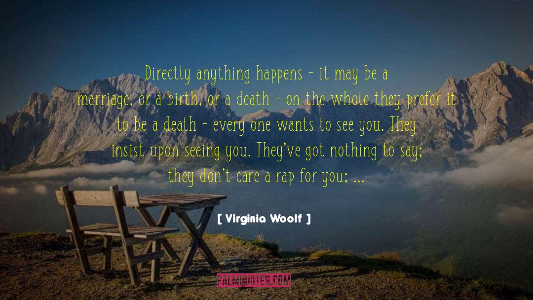 Insist Upon quotes by Virginia Woolf