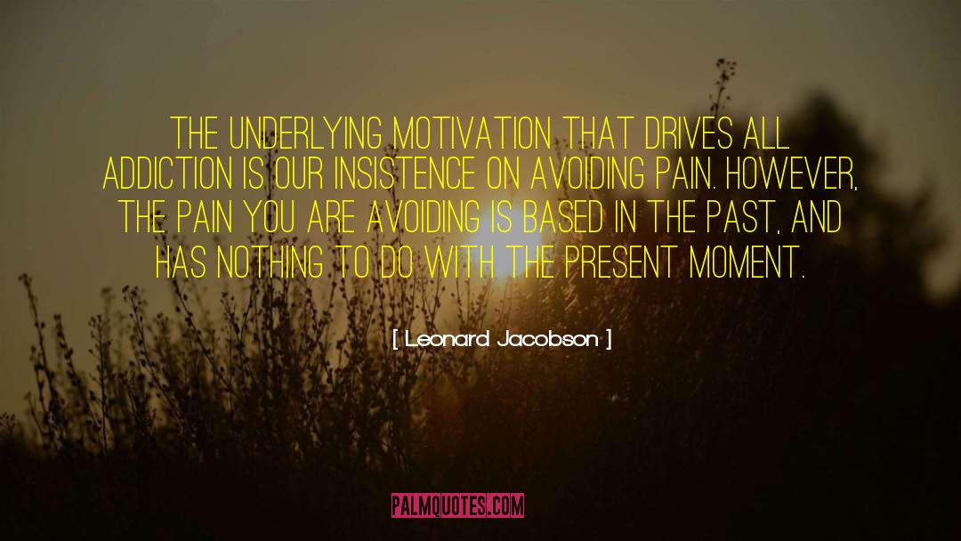 Insistence quotes by Leonard Jacobson