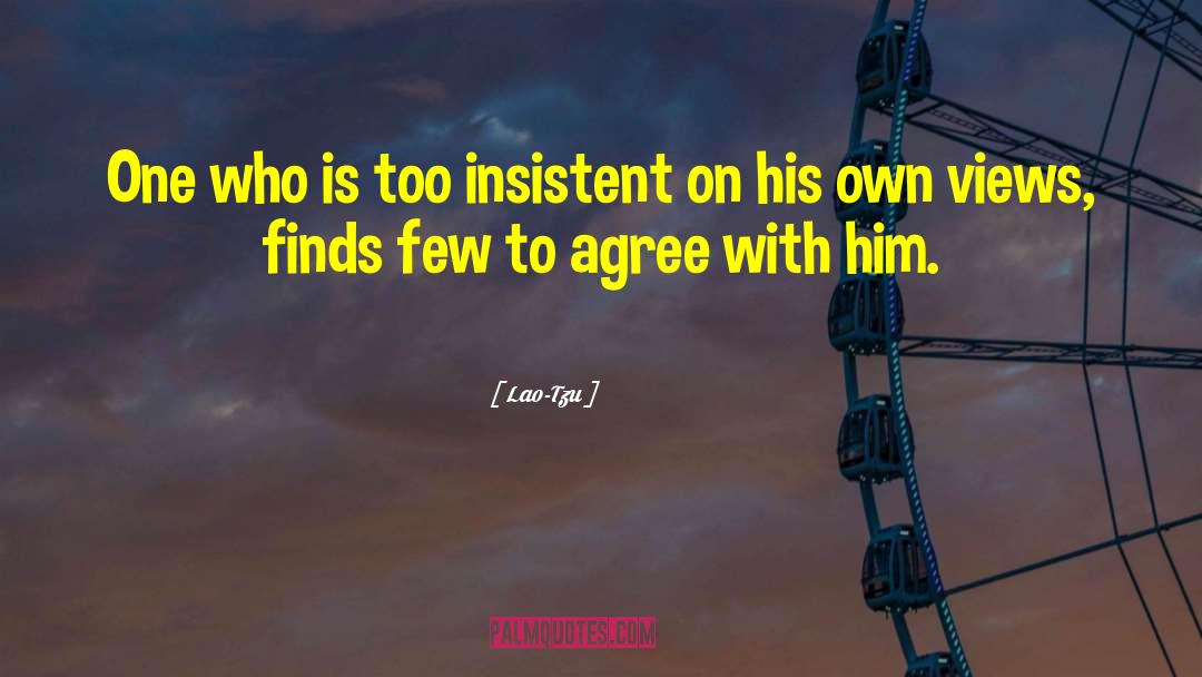 Insistent quotes by Lao-Tzu