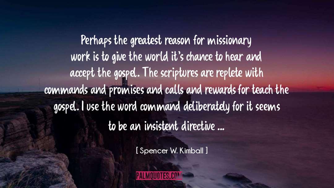 Insistent quotes by Spencer W. Kimball