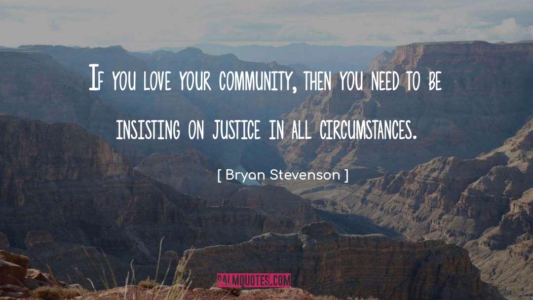 Insisting quotes by Bryan Stevenson