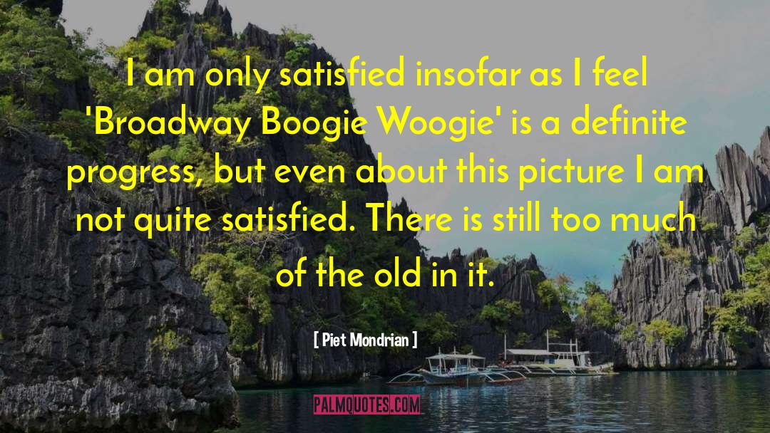 Insofar quotes by Piet Mondrian