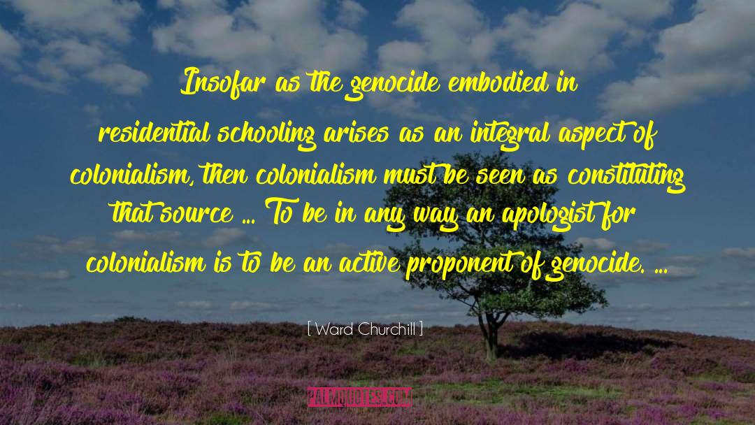 Insofar quotes by Ward Churchill