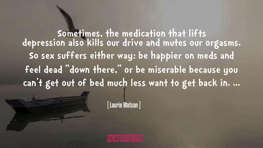 Insomnia And Depression quotes by Laurie Watson