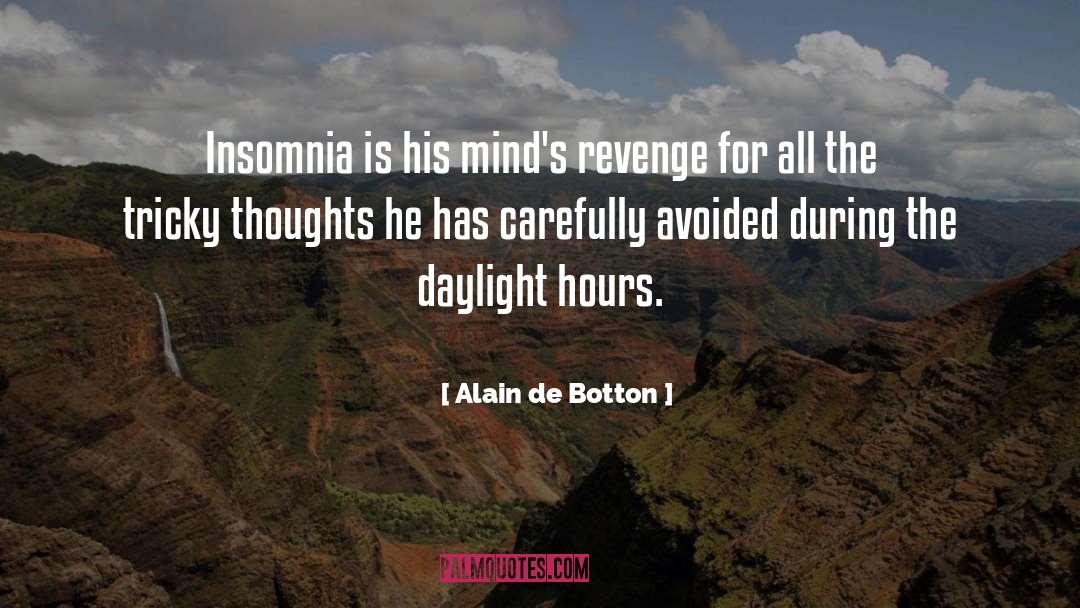 Insomnia quotes by Alain De Botton