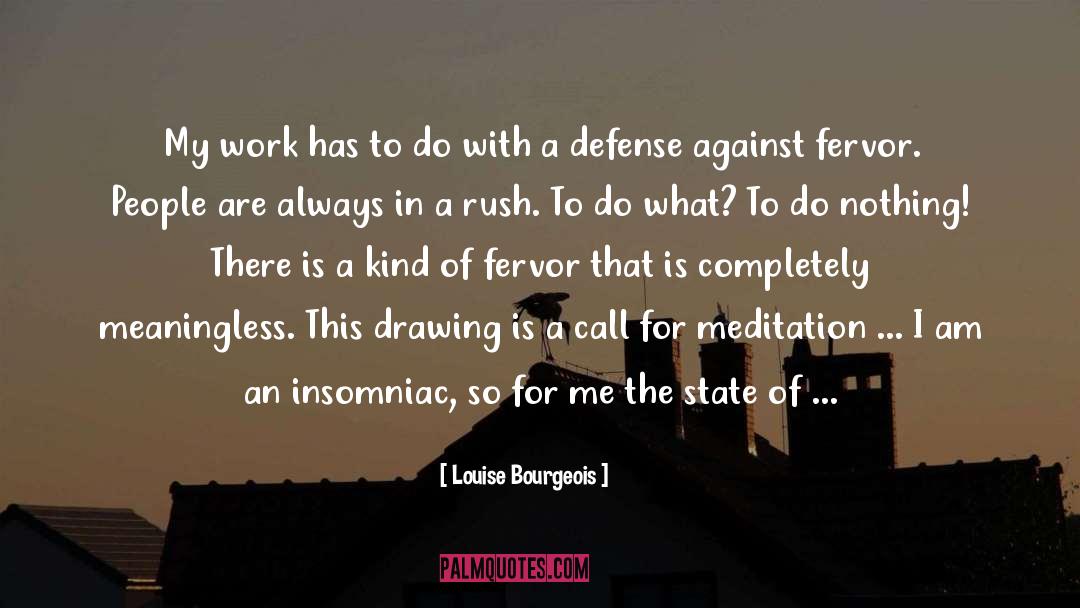 Insomniac quotes by Louise Bourgeois