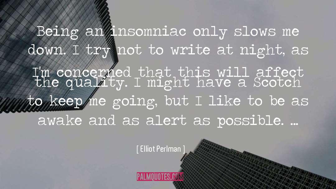 Insomniac quotes by Elliot Perlman