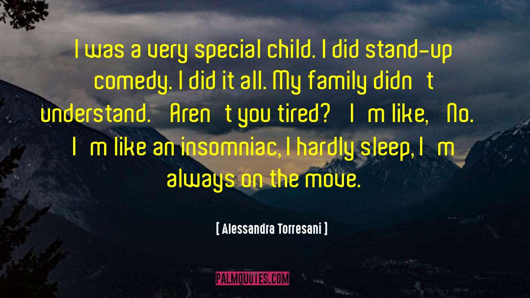 Insomniac quotes by Alessandra Torresani